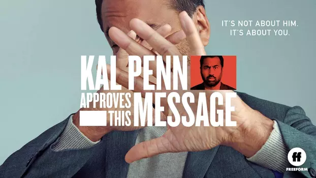 Watch Kal Penn Approves This Message Trailer
