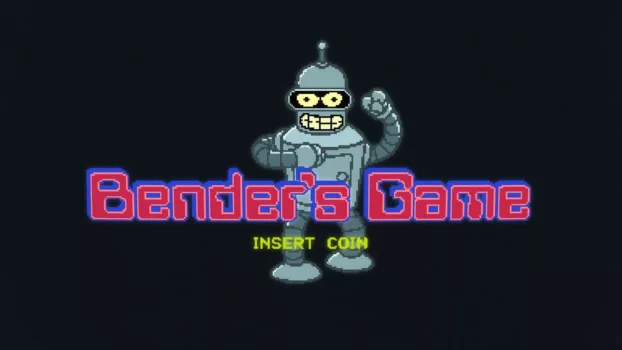 Watch Futurama: Bender's Game Trailer