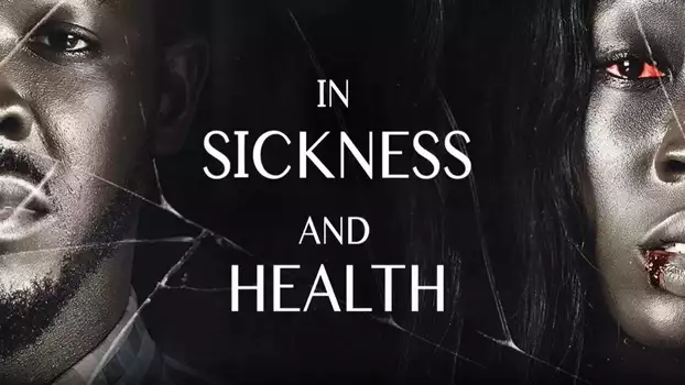 In Sickness And In Health