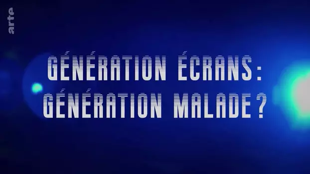 Screen Generation: Sick Generation?