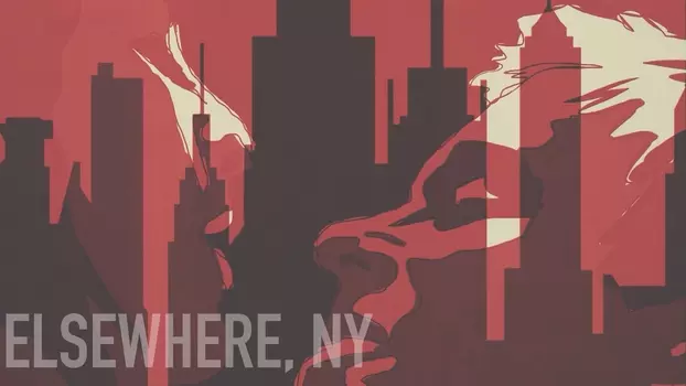 Watch Elsewhere, NY Trailer