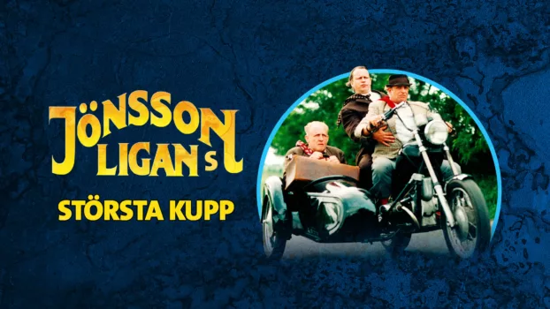 The Jönsson Gang's Greatest Robbery