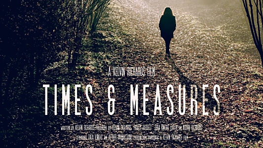 Watch Times & Measures Trailer