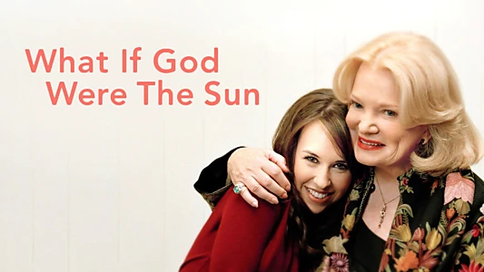 What If God Were the Sun?