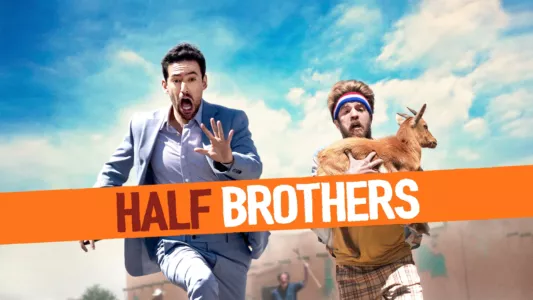 Watch Half Brothers Trailer