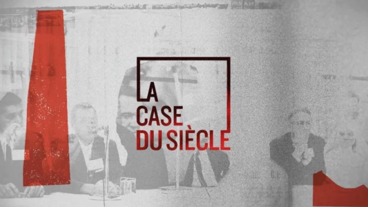 Watch La Case du siècle Trailer