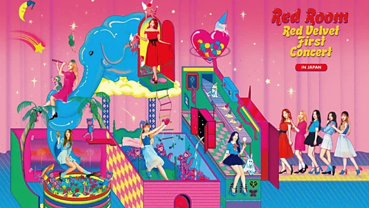Watch Red Velvet 1st Concert “Red Room” in JAPAN Trailer
