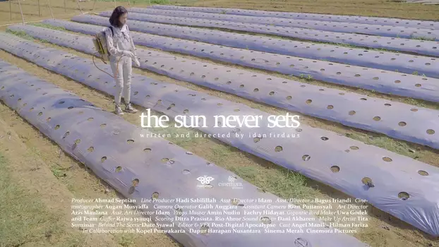 Watch The Sun Never Sets Trailer