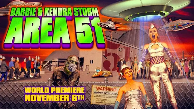 Watch Barbie & Kendra Storm Area 51 Trailer