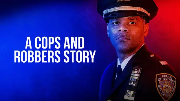 Watch A Cops and Robbers Story Trailer