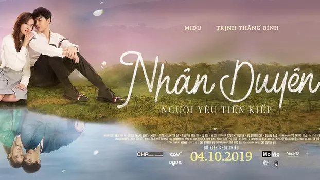 Watch Nhan Duyen: Nguoi Yeu Tien Kiep Trailer
