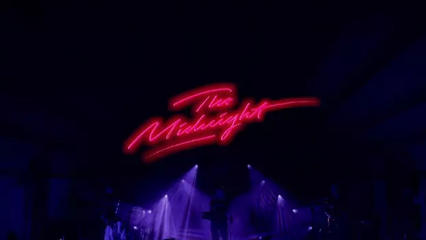 Watch The Midnight - Live from California Trailer