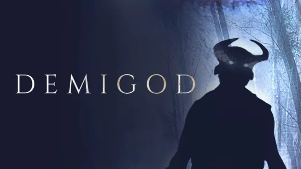Watch Demigod Trailer