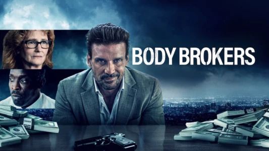 Watch Body Brokers Trailer
