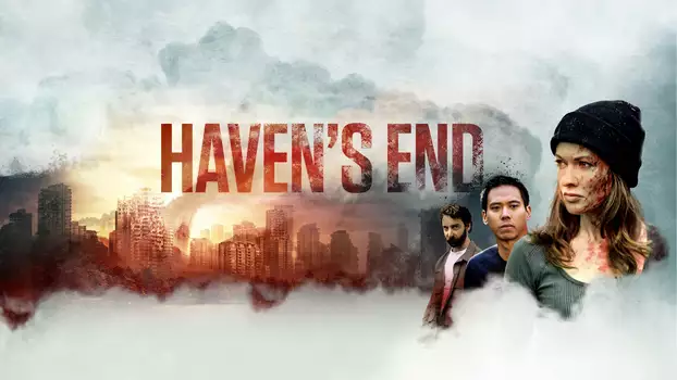 Watch Haven's End Trailer