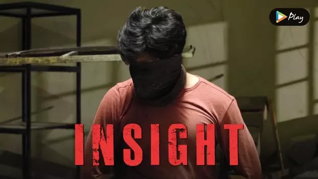 Watch Insight Trailer