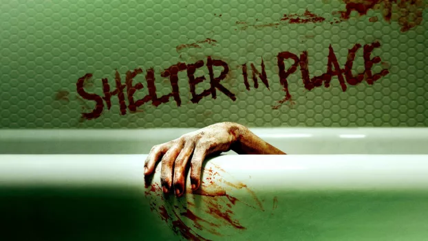 Watch Shelter in Place Trailer