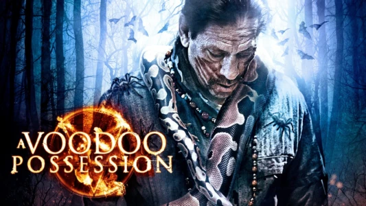 Watch Voodoo Possession Trailer