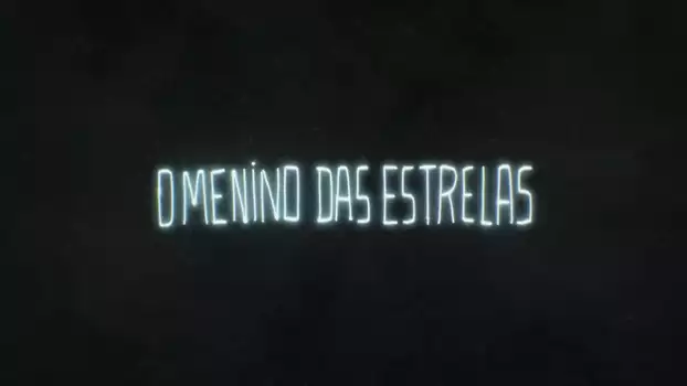 O Menino das Estrelas