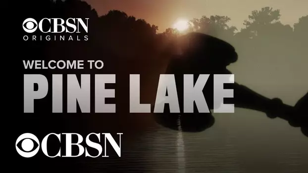 Welcome to Pine Lake