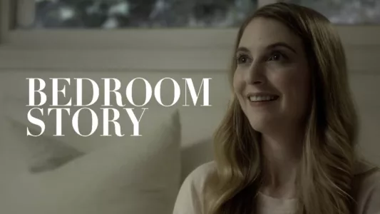 Watch Bedroom Story Trailer