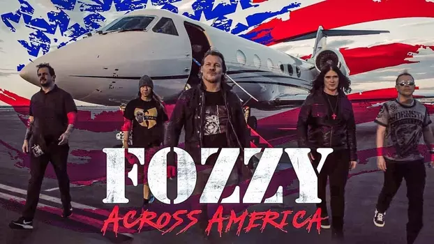 Watch Fozzy Across America Trailer