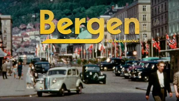 Watch Bergen - A City West of Reason Trailer