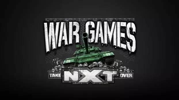 Watch NXT TakeOver: WarGames 2020 Trailer