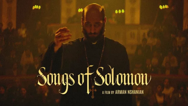 Watch Songs of Solomon Trailer