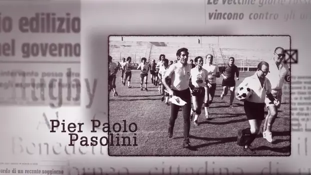 Watch L’Ultima Partita di Pasolini Trailer