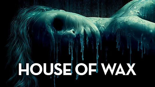 House of Wax