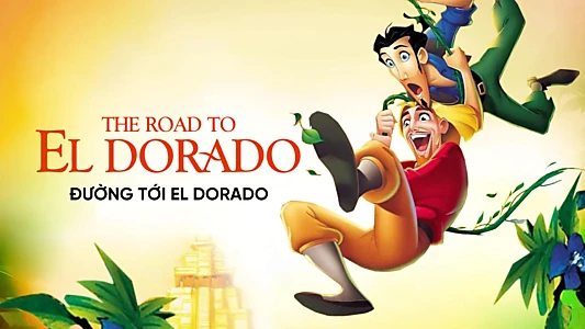 The Road to El Dorado