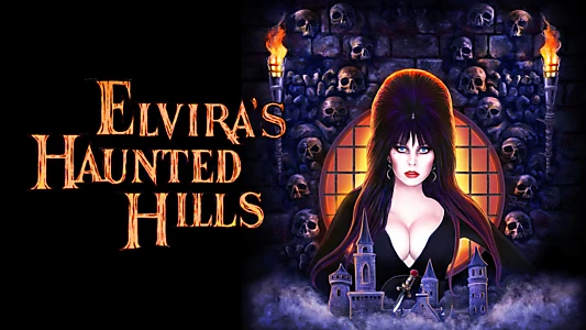 Elvira's Haunted Hills