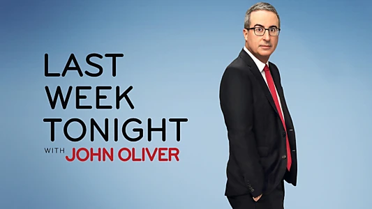 Last Week Tonight mit John Oliver