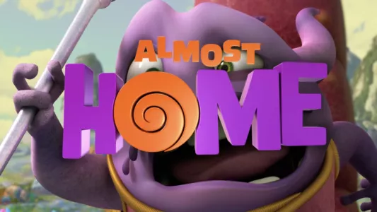 Watch Almost Home Trailer