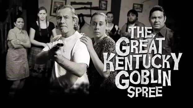 Watch The Great Kentucky Goblin Spree Trailer