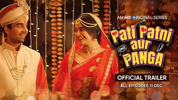 Watch Pati Patni Aur Panga Trailer