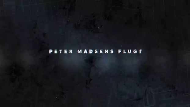 Peter Madsens flugt