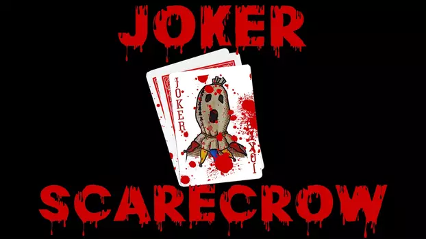 Watch Joker Scarecrow Trailer