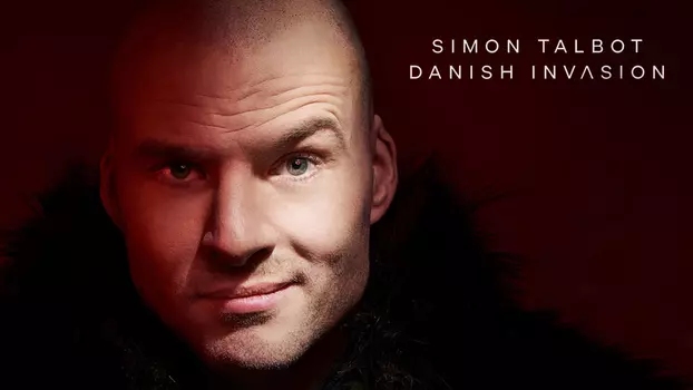 Simon Talbot: Danish Invasion