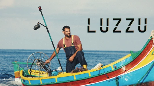 Watch Luzzu Trailer