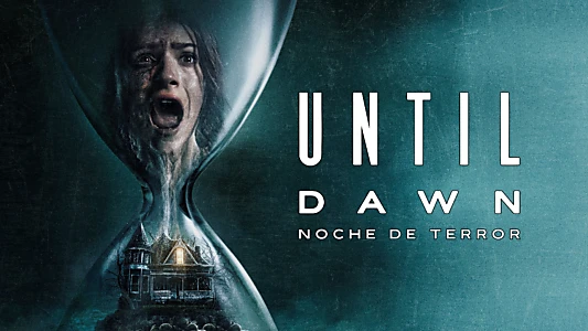 Until Dawn