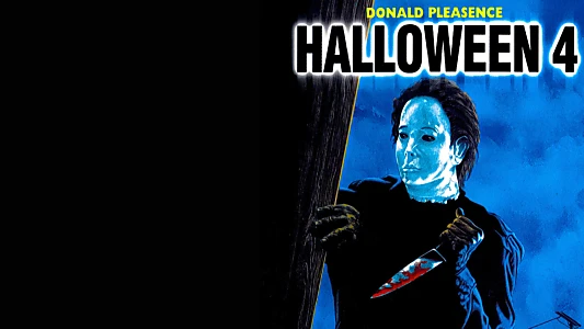 Halloween 4: The Return of Michael Myers