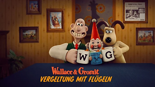 Wallace & Gromit: Vengeance Most Fowl