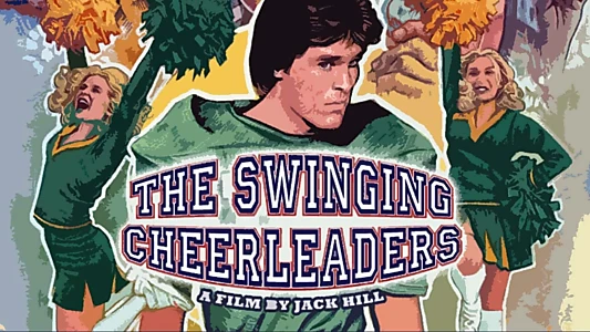 Watch The Swinging Cheerleaders Trailer