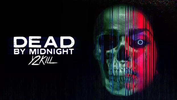 Watch Dead by Midnight (Y2Kill) Trailer