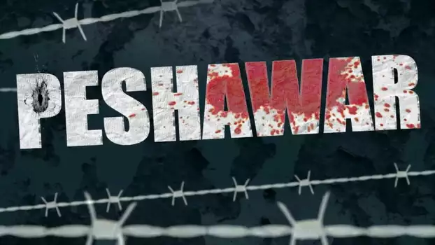 Watch Peshawar Trailer