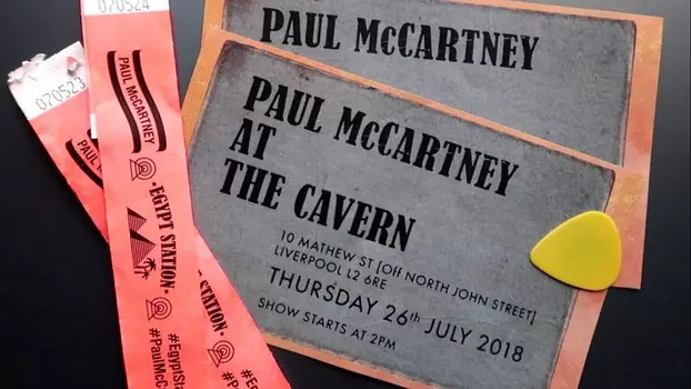 Watch Paul McCartney at the Cavern Club Trailer