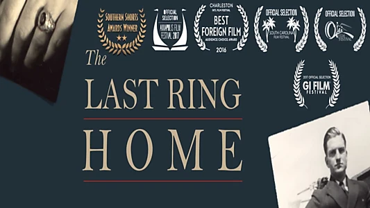 The Last Ring Home