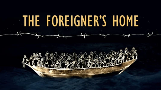 The Foreigner's Home